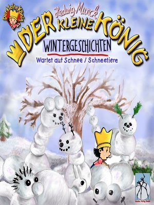 cover image of Der kleine König--Wintergeschichten